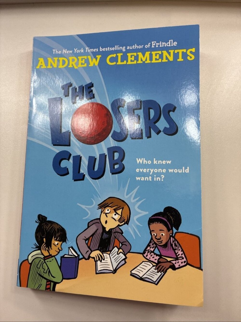 The Losers Club Paperback Chapter Book School Reading Andrew Clements